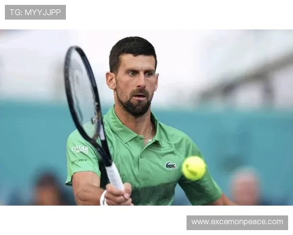 德约科维奇强势回归巴黎大师赛再创纪录掀起年终总决赛争冠热潮